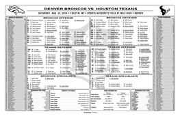 Denver Broncos Vs. Houston Texans Saturday, Aug