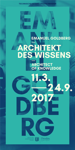 Emanuel Goldberg – Architekt Des Wissens