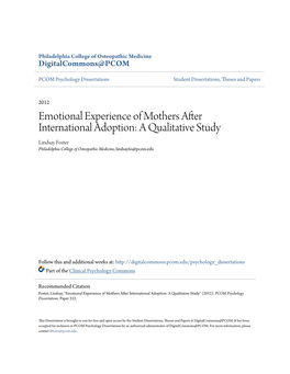 Emotional Experience of Mothers After International Adoption: a Qualitative Study Lindsay Foster Philadelphia College of Osteopathic Medicine, Lindsayfo@Pcom.Edu