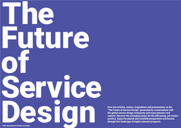 The Future of Service Design” Generated by Conversations with the Global Service Design Community and Many Pioneers and Experts