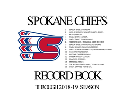 THROUGH 2018-19 SEASON SEASON by SEASON TEAM RECORD CHIEFS PLAYOFF HISTORY YEAR GP W L T OTL GF GA PTS Div