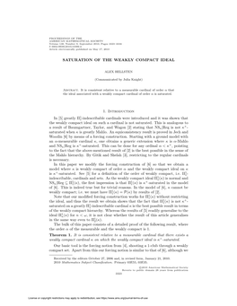 SATURATION of the WEAKLY COMPACT IDEAL 1. Introduction in [5] Greatly Π1 1-Indescribable Cardinals Were Introduced and It Was S