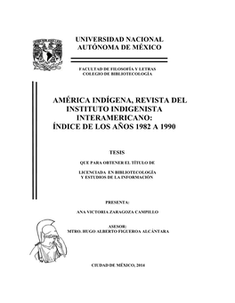 América Indígena, Revista Del Instituto Indigenista Interamericano: Índice De Los Años 1982 a 1990