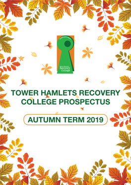 Tower Hamlets Recovery College Prospectus