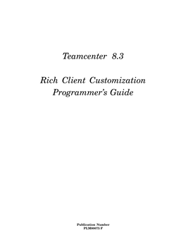 Teamcenter 8.3 Rich Client Customization Programmer's Guide