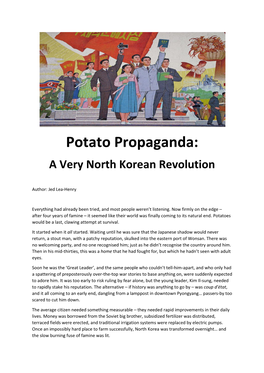 Potato Propaganda: a Very North Korean Revolution