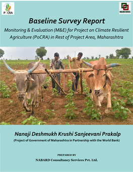 Baseline Survey Report Monitoring & Evaluation (M&E) for Project on Climate Resilient Agriculture (Pocra) in Rest of Project Area, Maharashtra