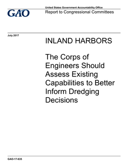 The Corps of Engineers Should Assess Existing Capabilities to Better Inform Dredging Decisions