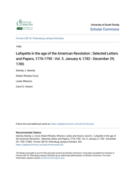 Lafayette in the Age of the American Revolution : Selected Letters and Papers, 1776-1790 : Vol