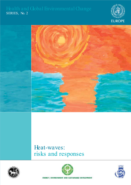 Heat-Waves: Risks and Responses SERIES, No