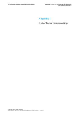 Appendix I Gist of Focus Group Meetings