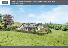 Bridge Meadow, Pantersbridge, Mount, Bodmin, Cornwall Pl30 4Dp Guide Price £600,000