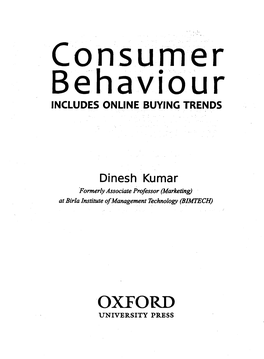 Consumer Behaviour INCLUDES ONLINE BUYING TRENDS