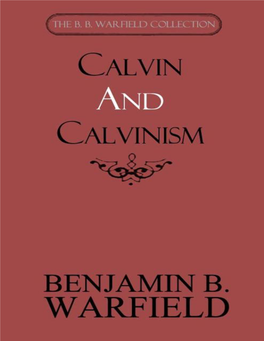 Calvin and Calvinism