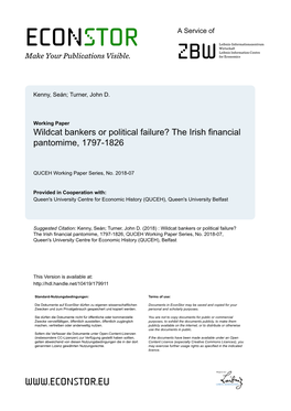 Wildcat Bankers Or Political Failure? the Irish Financial Pantomime, 1797-1826