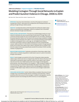 Modeling Contagion Through Social Networks to Explain and Predict Gunshot Violence in Chicago, 2006 to 2014