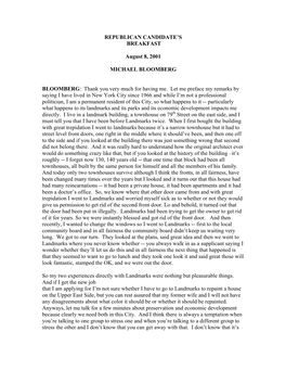 REPUBLICAN CANDIDATE's BREAKFAST August 8, 2001 MICHAEL BLOOMBERG BLOOMBERG: Thank You Very Much for Having Me. Let Me Prefa