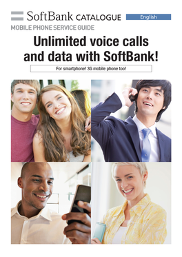 Unlimited Voice Calls and Data with Softbank! for Smartphone! 3G Mobile Phone Too! INDEX PRODUCTS