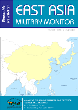 East Asia Military Monitor- Vol 3 Issue 3 May-June 2020.Pmd