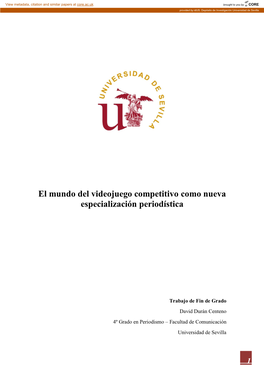 El Mundo Del Videojuego Competitivo Como Nueva Especialización Periodística