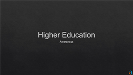 Higher Education Awareness MBA