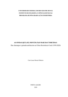 O MAR DAS TORCIDAS: Das Charangas À Guinada Antifascista Na Ultras Resistência Coral (1950-2020)