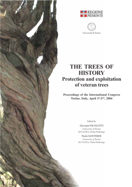 THE TREES of HISTORY Protection and Exploitation of Veteran Trees