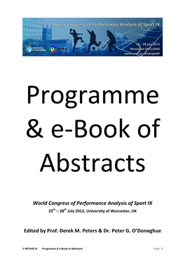 World Congress of Performance Analysis of Sport IX Edited by Prof