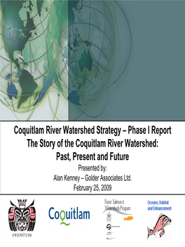 Story of the Watershed: Past, Present and Future