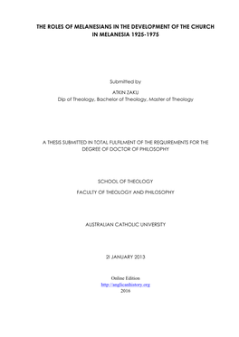 The Roles of Melanesians in the Development of the Church in Melanesia 1925-1975