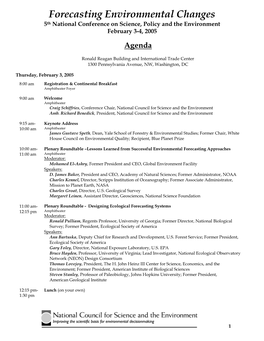 Forecasting Environmental Changes 5Th National Conference on Science, Policy and the Environment February 3-4, 2005