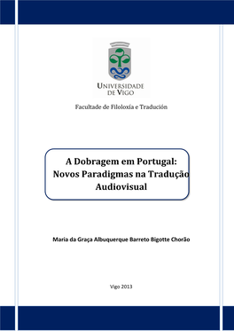 A Dobragem Em Portugal: Novos Paradigmas Na Tradução Audiovisual