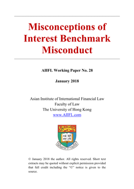 Misconceptions of Interest Benchmark Misconduct ______