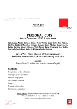 Personal Cuts Art À Zagreb De 1950 À Nos Jours