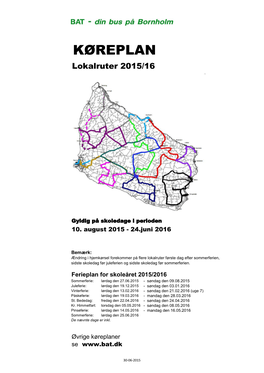 KØREPLAN Lokalruter 2015/16