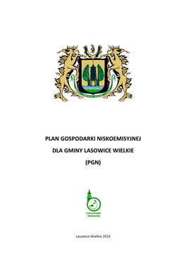 Plan Gospodarki Niskoemisyjnej Dla Gminy Lasowice Wielkie (Pgn)