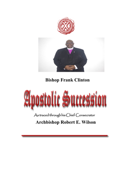 Bishop Frank Clinton Archbishop Robert E. Wilson