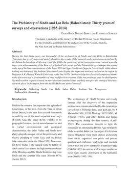 The Prehistory of Sindh and Las Bela (Balochistan): Thirty Years of Surveys and Excavations (1985-2014)