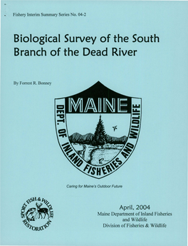 Biological Survey of the South Branch of the Dead River