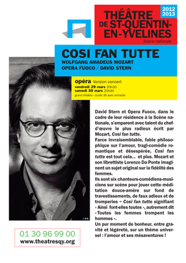 Cosi Fan Tutte Wolfgang Amadeus Mozart Opera Fuoco / David Stern