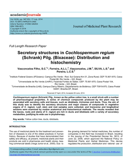 Secretory Structures in Cochlospermum Regium (Schrank) Pilg