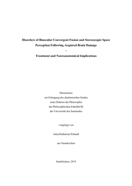 Disorders of Binocular Convergent Fusion and Stereoscopic Space Perception Following Acquired Brain Damage – Treatment and Neuroanatomical Implications