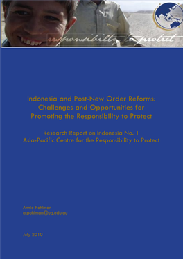 Indonesia and Post-New Order Reforms: Challenges and Opportunities for Promoting the Responsibility to Protect