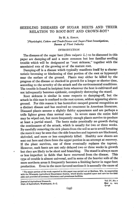 Seedling Diseases of Sugar Beets and Their Relation to Root-Rot and Crown-Rot1