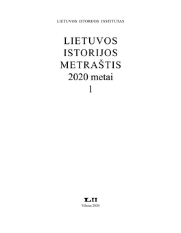 LIETUVOS ISTORIJOS METRAŠTIS 2020 Metai 1