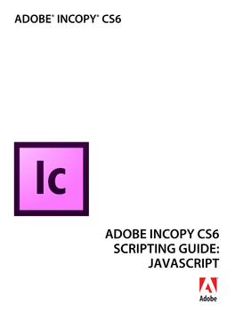 Adobe Incopy CS6 Javascript Scripting Guide