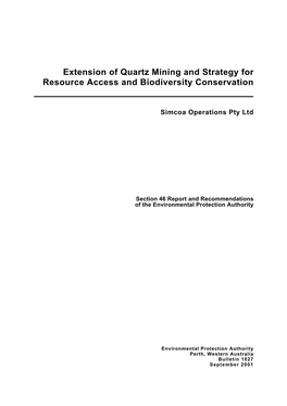 Extension of Quartz Mining and Strategy for Resource Access and Biodiversity Conservation