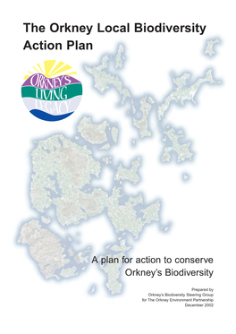 The Orkney Local Biodiversity Action Plan 2002