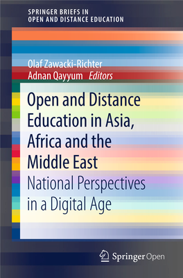 Open and Distance Education in Asia, Africa and the Middle East National Perspectives in a Digital Age Springerbriefs in Education