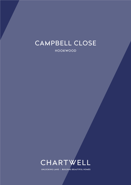 CAMPBELL CLOSE HOOKWOOD a Development Of